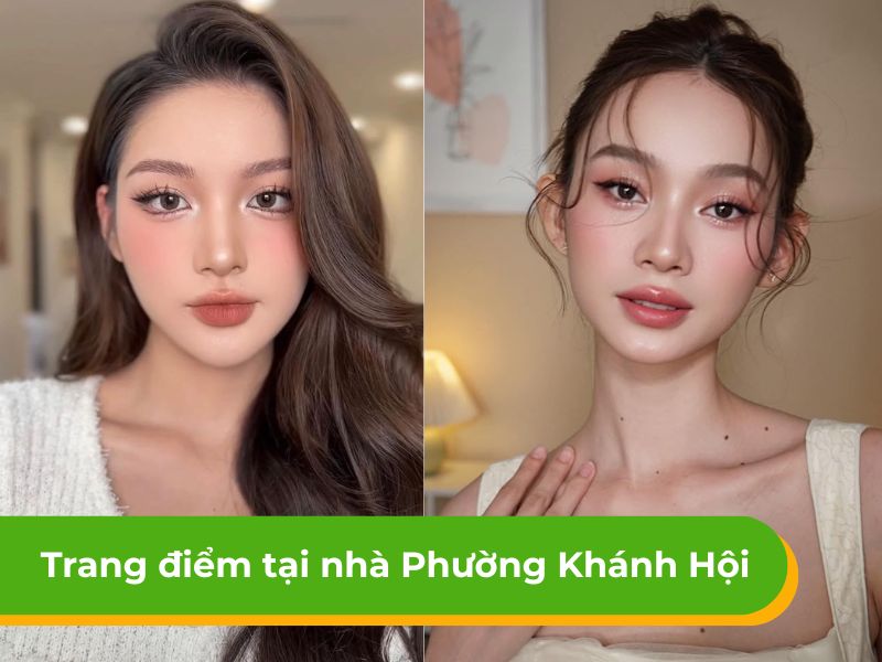 Trang điểm tại nhà phường Khánh Hội - Đẹp chuẩn salon lớn