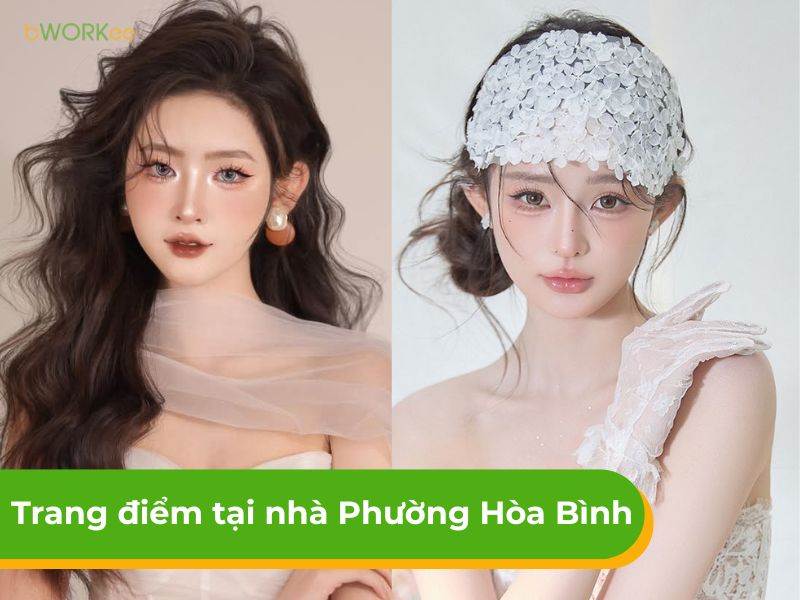 Khám phá dịch vụ trang điểm tại nhà phường Hòa Bình
