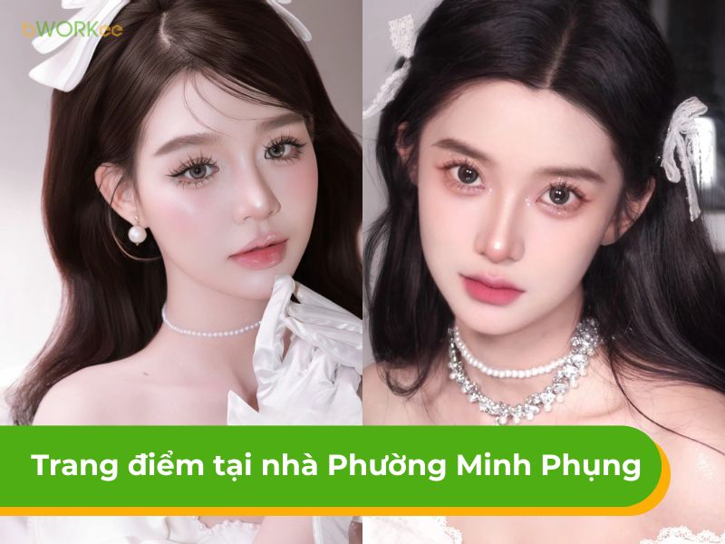 Dịch vụ trang điểm tại phường Minh Phụng nhẹ nhàng, giá phải chăng