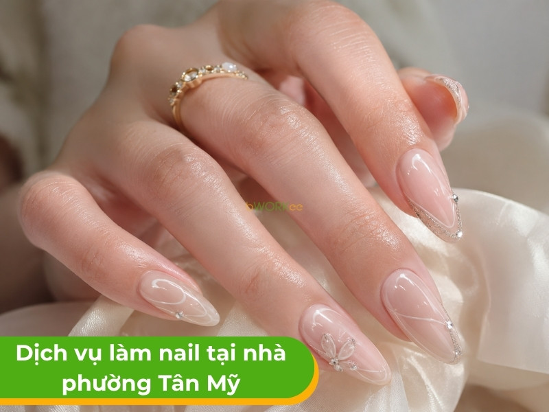 Dịch vụ làm nail tại nhà phường Tân Mỹ