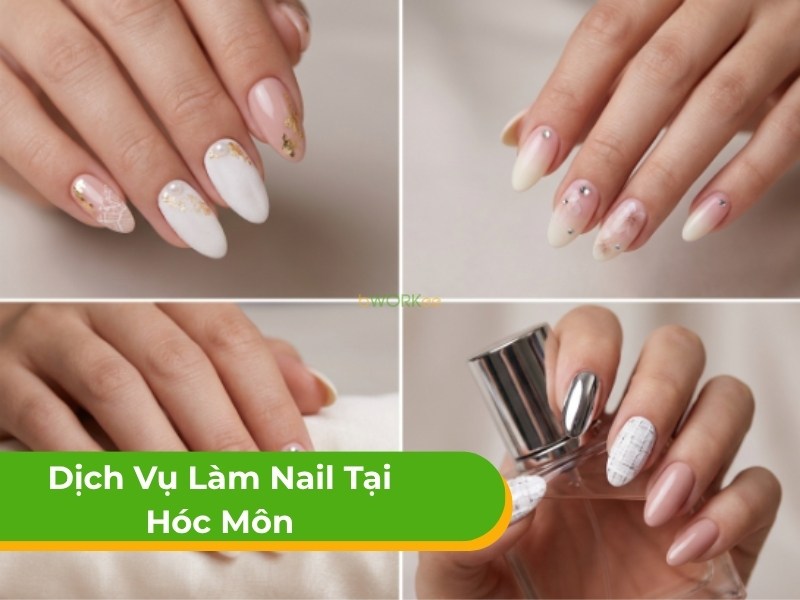 Dịch Vụ Làm Nail Tại Nhà Xã Hóc Môn