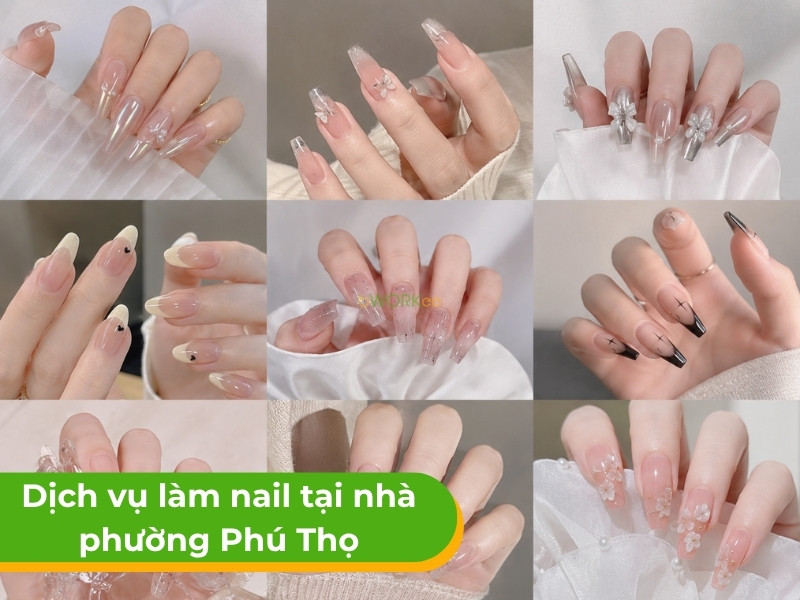 Dịch vụ làm nail tại nhà phường Phú Thọ