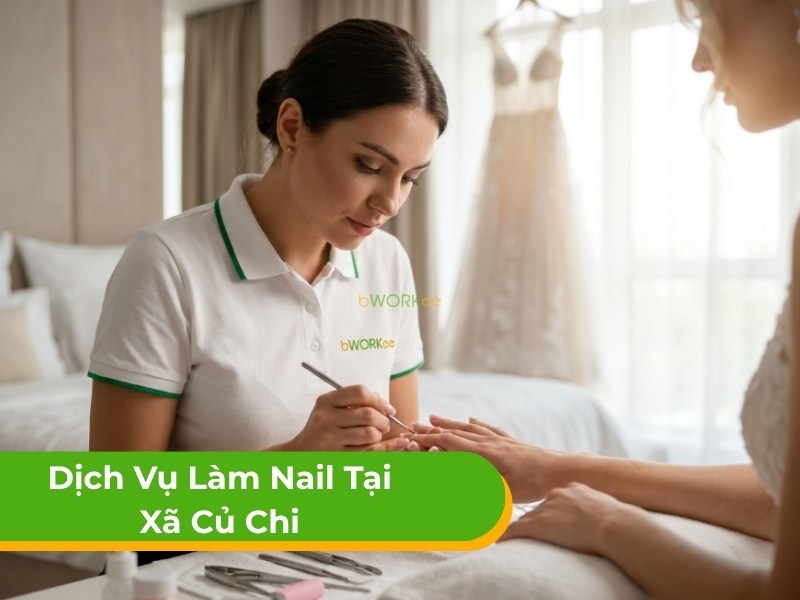 Dịch Vụ Làm Nail Tại Nhà Xã Củ Chi