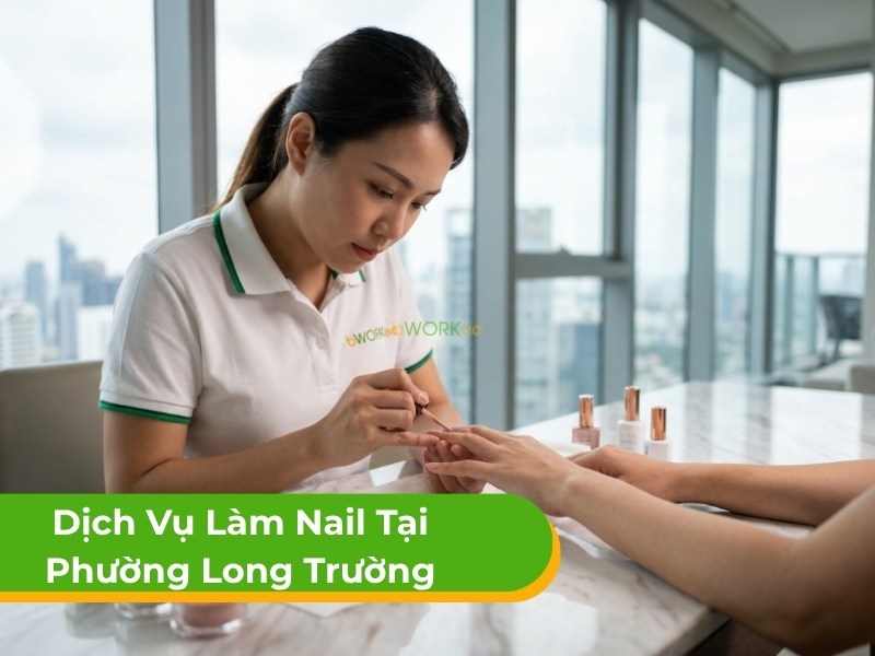 Dịch Vụ Làm Nail Tại Nhà Phường Long Trường