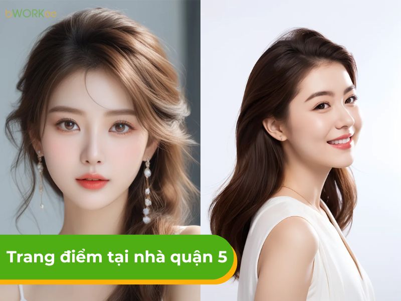 Báo giá dịch vụ trang điểm tại nhà Quận 5 đẹp, chuyên nghiệp