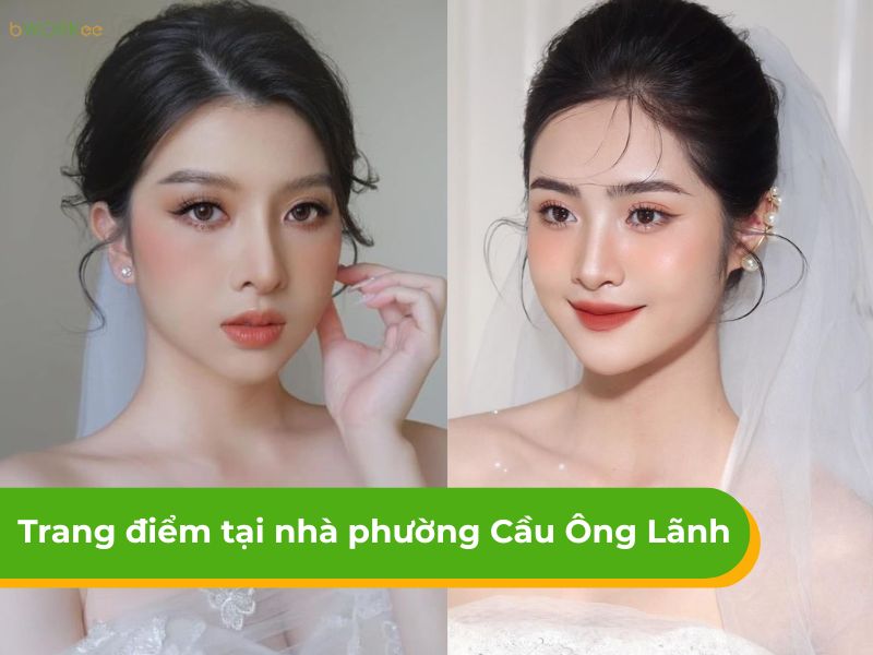 Báo giá dịch vụ trang điểm tại nhà Phường Cầu Ông Lãnh