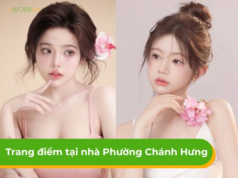 Bảng giá dịch vụ trang điểm tại nhà phường Chánh Hưng