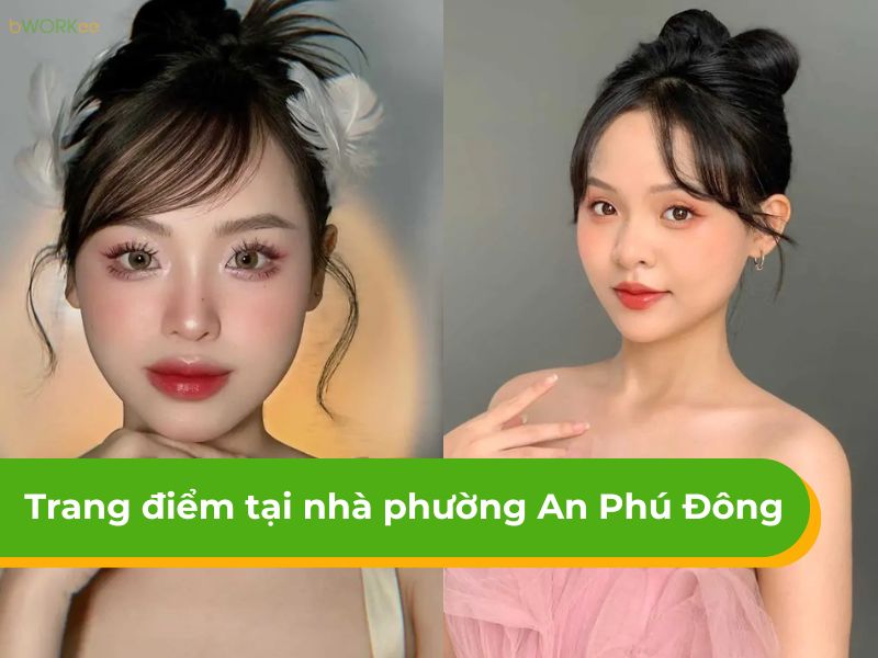 Báo giá dịch vụ trang điểm tại nhà phường An Phú Đông