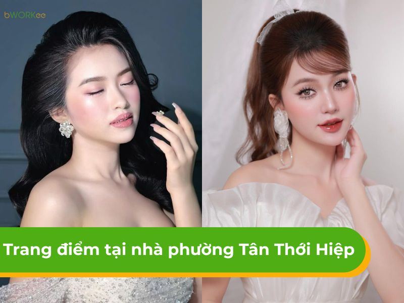 Bảng giá dịch vụ trang điểm tại nhà phường Tân Thới Hiệp uy tín