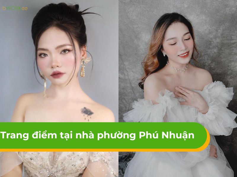 Dịch vụ makeup - trang điểm tại nhà phường Phú Nhuận uy tín