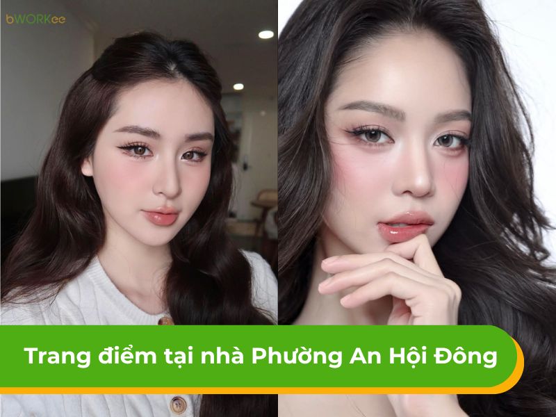 Dịch vụ trang điểm tại nhà phường An Hội Đông chuyên nghiệp