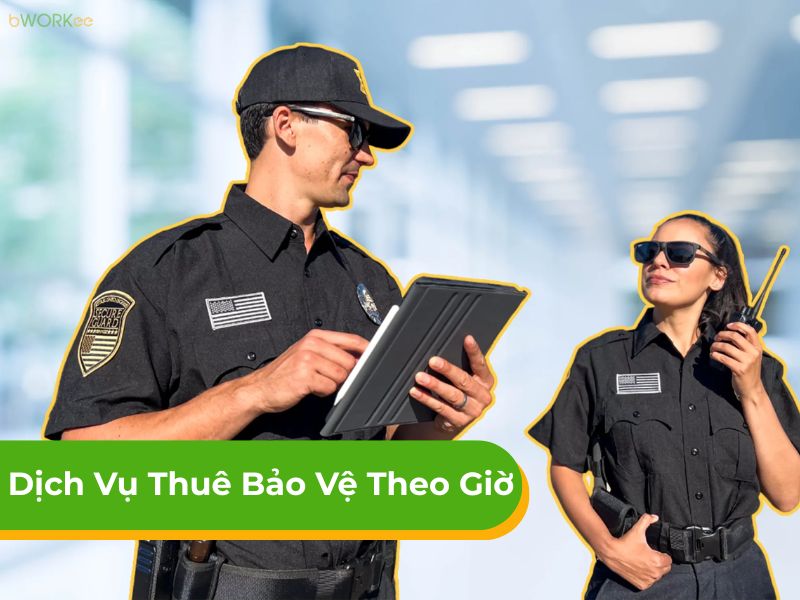 Dịch vụ thuê bảo vệ theo giờ, ngắn hạn bảo vệ 24/7 tại HCM