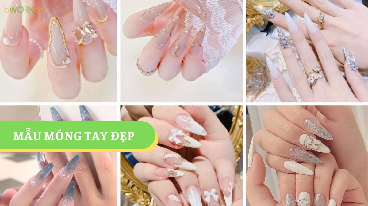 Top Những Mẫu Móng Tay Đẹp Được Ưa Chuộng Và Cách Dưỡng Móng Bền