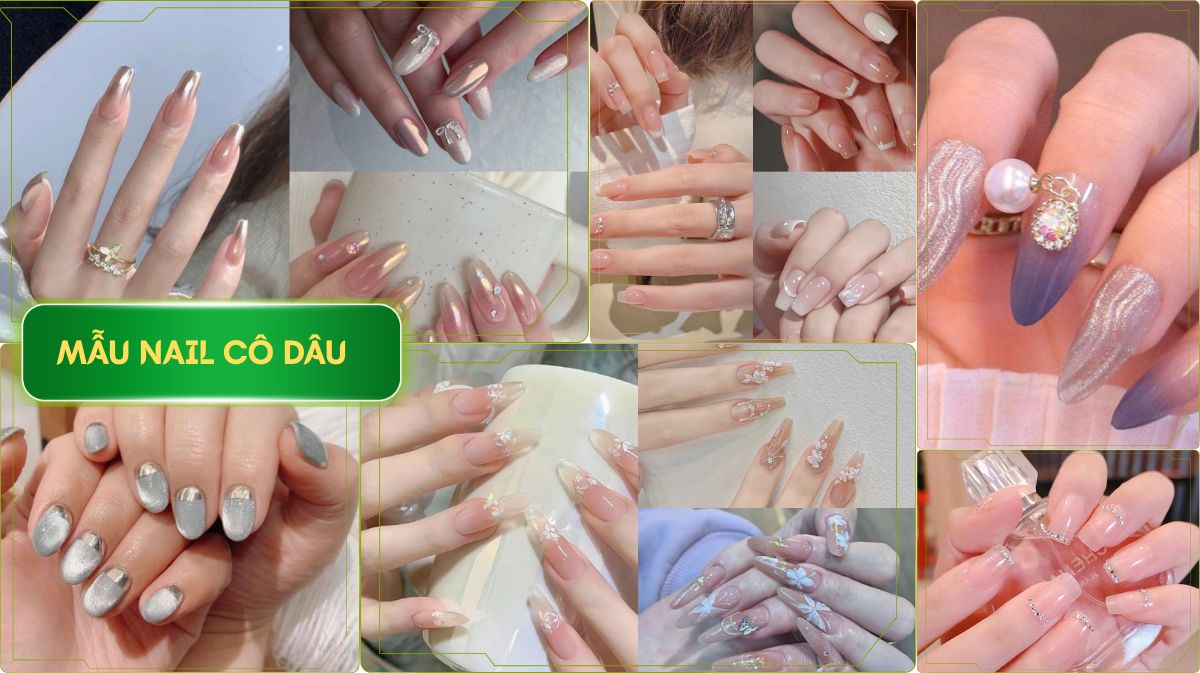 Top 30+ Mẫu Nail Cô Dâu Tinh Tế, Thanh Lịch Giúp Nàng Nổi Bật Trong Ngày Đặc Biệt