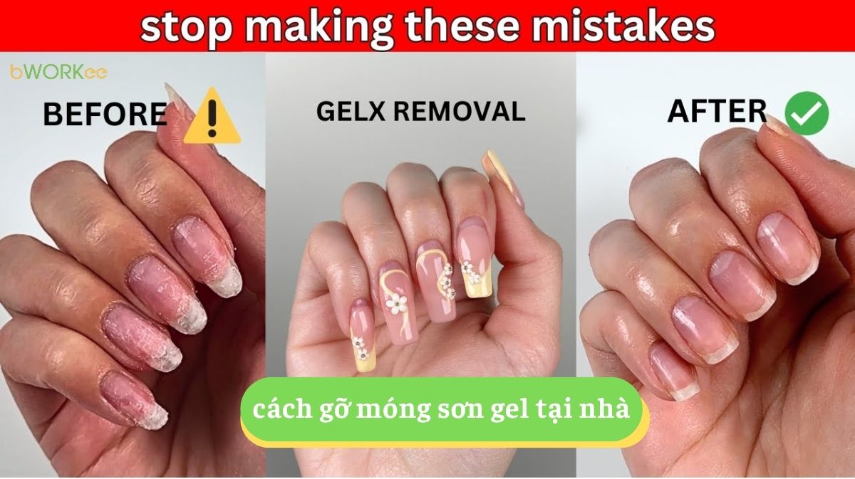 Bật Mí Cách Gỡ Móng Sơn Gel Tại Nhà Dễ Làm - Không Lo Hư Móng