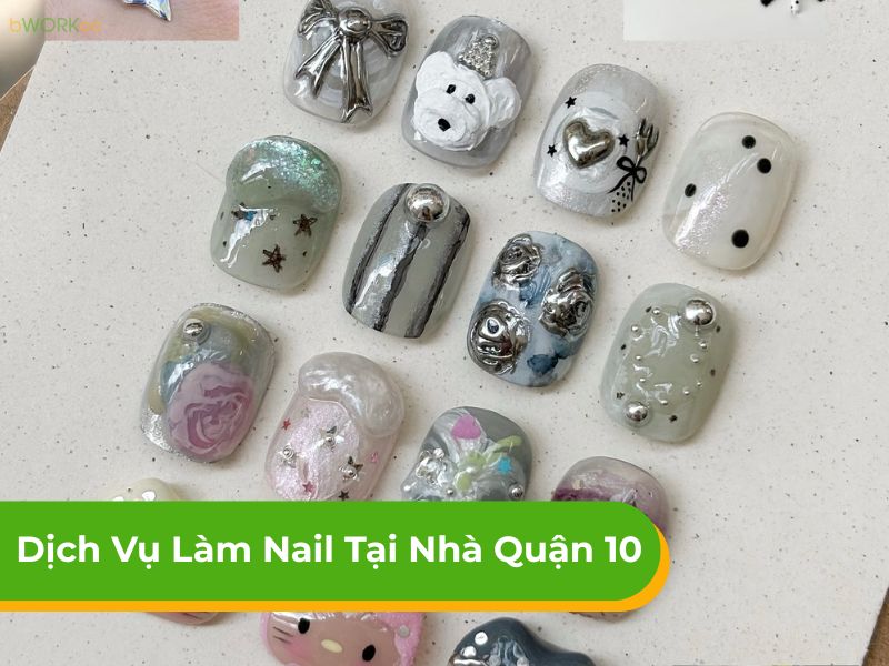 Khám phá dịch vụ làm nail tại nhà Quận 10 giá ưu đãi