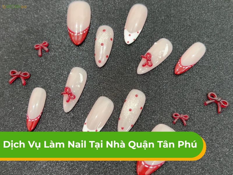Dịch vụ làm nail tại nhà Quận Tân Phú uy tín, tiện lợi